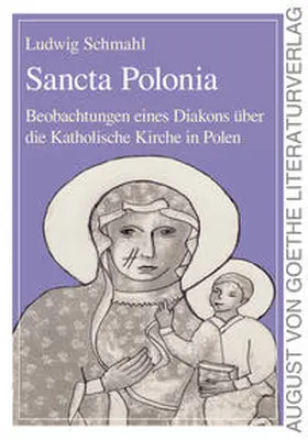 Schmahl |  Sancta Polonia | Buch |  Sack Fachmedien