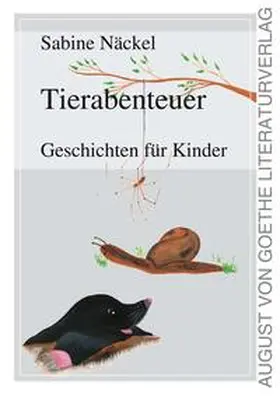 Näckel |  Tierabenteuer | Buch |  Sack Fachmedien