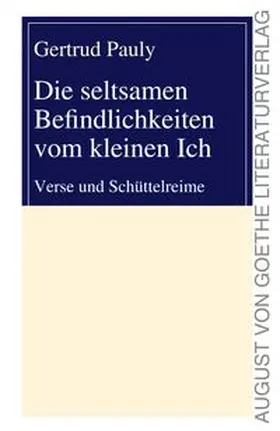 Pauly | Die seltsamen Befindlichkeiten vom kleinen Ich | Buch | 978-3-8372-1266-2 | www.sack.de