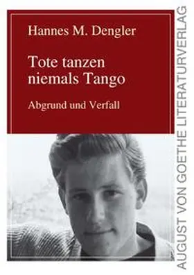 Dengler |  Tote tanzen niemals Tango | Buch |  Sack Fachmedien