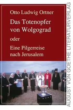 Ortner |  Das Totenopfer von Wolgograd | Buch |  Sack Fachmedien