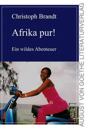 Brandt |  Afrika pur! | Buch |  Sack Fachmedien
