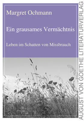 Ochmann |  Ein grausames Vermächtnis | Buch |  Sack Fachmedien