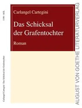 Cartegini |  Das Schicksal der Grafentochter | eBook | Sack Fachmedien