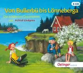 Lindgren |  Von Bullerbü bis Lönneberga | Sonstiges |  Sack Fachmedien