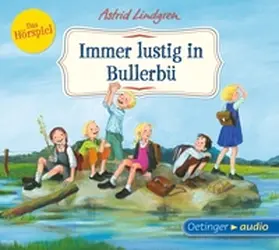 Lindgren |  Wir Kinder aus Bullerbü 3. Immer lustig in Bullerbü | Sonstiges |  Sack Fachmedien