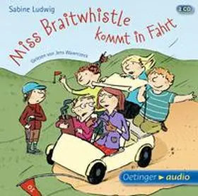 Ludwig |  Miss Braitwhistle 2. Miss Braitwhistle kommt in Fahrt | Sonstiges |  Sack Fachmedien