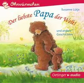 Lütje |  Ohrwürmchen Der liebste Papa der Welt! (CD) | Sonstiges |  Sack Fachmedien