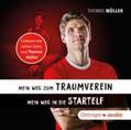Müller |  Mein Weg zum Traumverein/Mein Weg in die Startelf | Sonstiges |  Sack Fachmedien