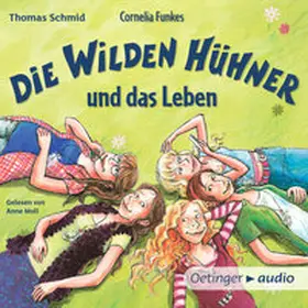 Schmid |  Die Wilden Hühner 6. Cornelia Funkes Die Wilden Hühner und das Leben | Sonstiges |  Sack Fachmedien