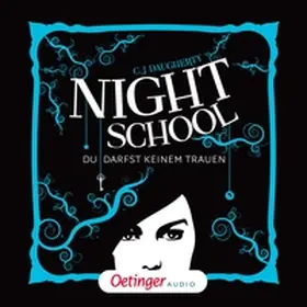 Daugherty |  Night School 1. Du darfst keinem trauen | Sonstiges |  Sack Fachmedien