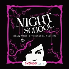 Daugherty |  Night School 3. Denn Wahrheit musst du suchen | Sonstiges |  Sack Fachmedien