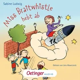Ludwig |  Miss Braitwhistle 3. Miss Braitwhistle hebt ab | Sonstiges |  Sack Fachmedien