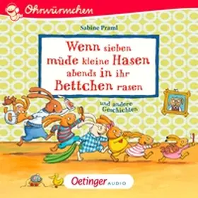Praml |  Wenn sieben müde kleine Hasen abends in ihr Bettchen rasen und andere Geschichten | Sonstiges |  Sack Fachmedien