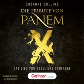 Collins |  Die Tribute von Panem X. Das Lied von Vogel und Schlange | Sonstiges |  Sack Fachmedien