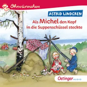 Lindgren |  Als Michel den Kopf in die Suppenschüssel steckte | Sonstiges |  Sack Fachmedien