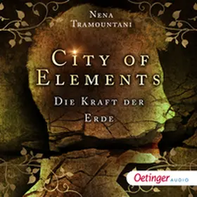 Tramountani |  City of Elements 2. Die Kraft der Erde | Sonstiges |  Sack Fachmedien