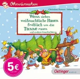 Praml / Schuld / Badstuber |  Wenn sieben weihnachtliche Hasen fröhlich um die Tanne rasen und andere Geschichten | Sonstiges |  Sack Fachmedien