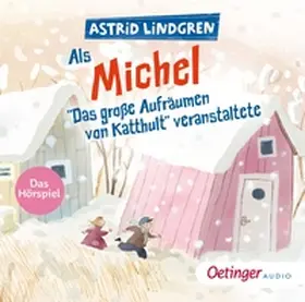 Lindgren / Cubela / Marmon |  Als Michel "Das große Aufräumen von Katthult" veranstaltete | Sonstiges |  Sack Fachmedien