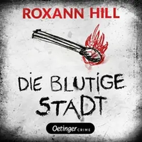 Hill |  Storm & Partner 1. Die blutige Stadt | Sonstiges |  Sack Fachmedien