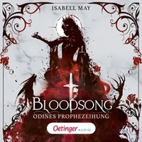 May |  Bloodsong 1. Odines Prophezeiung | Sonstiges |  Sack Fachmedien