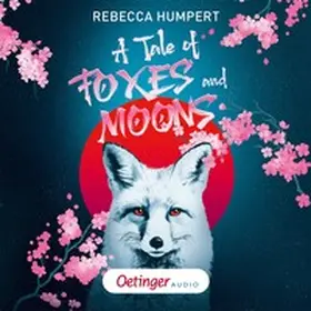 Humpert / Moon Notes |  A Tale of Foxes and Moons | Sonstiges |  Sack Fachmedien
