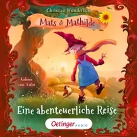 Wunderlich |  Mats und Mathilde 2. Eine abenteuerliche Reise | Sonstiges |  Sack Fachmedien