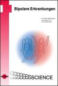 Mühlbacher |  Bipolare Erkrankungen | Buch |  Sack Fachmedien