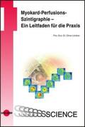 Lindner |  Myokard-Perfusions-Szinitgraphie | Buch |  Sack Fachmedien