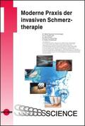 Neuwersch-Sommeregger / Likar / Kraschl |  Moderne Praxis der invasiven Schmerztherapie | Buch |  Sack Fachmedien