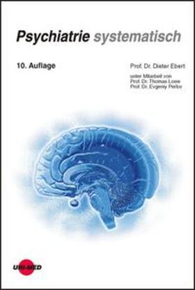 Ebert / Loew / Perlov | Psychiatrie systematisch | Buch | 978-3-8374-1617-6 | sack.de