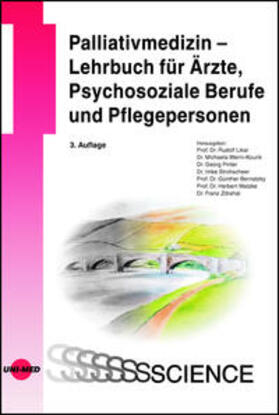 Likar / Werni-Kourik / Pinter | Palliativmedizin - Lehrbuch für Ärzte, Psychosozia | Buch | 978-3-8374-1623-7 | sack.de