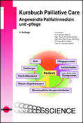 Kayser / Kieseritzky / Melching |  Kursbuch Palliative Care. Angewandte Palliativmedizin und -pflege | Buch |  Sack Fachmedien