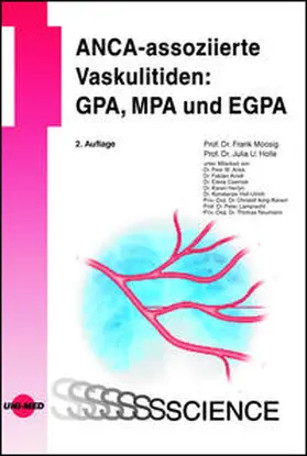 Moosig / Holle |  ANCA-assoziierte Vaskulitiden: GPA, MPA und EGPA | Buch |  Sack Fachmedien