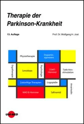 Jost |  Therapie der Parkinson-Krankheit | Buch |  Sack Fachmedien