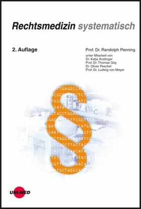 Penning |  Rechtsmedizin systematisch | eBook | Sack Fachmedien