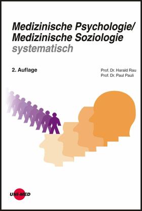 Rau / Pauli | Med. Psychologie / Med. Soziologie systematisch | E-Book | sack.de