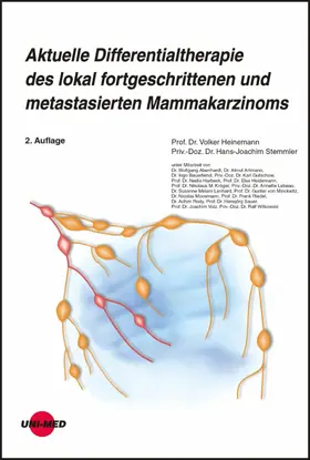 Heinemann / Stemmler |  Aktuelle Differentialtherapie des lokal fortgeschrittenen und metastasierten Mammakarzinomes | eBook | Sack Fachmedien