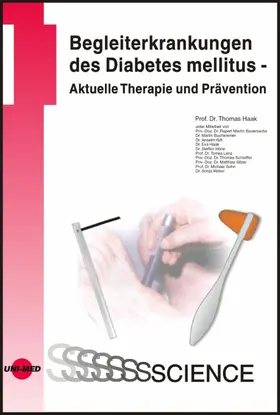Haak |  Begleiterkrankungen des Diabetes mellitus - Aktuelle Therapie und Prävention | eBook | Sack Fachmedien