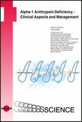Köhnlein / Welte |  Alpha-1 Antitrypsin Deficiency - Clinical Aspects and Management | eBook | Sack Fachmedien