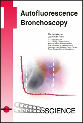 Wagner / Ficker |  Autofluorescence Bronchoscopy | eBook | Sack Fachmedien