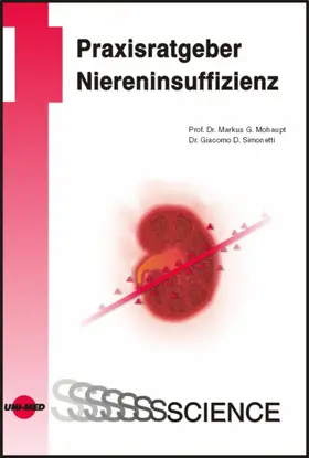Mohaupt |  Praxisratgeber Niereninsuffizienz | eBook | Sack Fachmedien