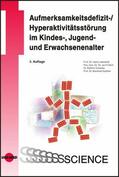 Lehmkuhl / Frölich / Sevecke |  Aufmerksamkeitsdefizit-/Hyperaktivitätsstörung im Kindes-, Jugend- und Erwachsenenalter | eBook | Sack Fachmedien