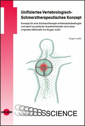 Judin |  Unifiziertes Vertebrologisch-Schmerztherapeutisches Konzept | eBook | Sack Fachmedien