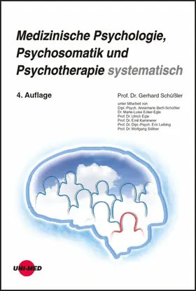 Schüßler |  Medizinische Psychologie, Psychosomatik und Psychotherapie systematisch | eBook | Sack Fachmedien