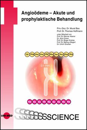 Bas / Hoffmann |  Angioödeme - Akute und prophylaktische Behandlung | eBook | Sack Fachmedien