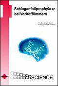 Steffel / Brunckhorst |  Schlaganfallprophylaxe bei Vorhofflimmern | eBook | Sack Fachmedien