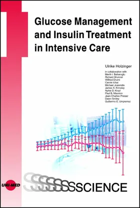 Holzinger |  Glucose Management and Insulin Treatment in Intensive Care | eBook | Sack Fachmedien
