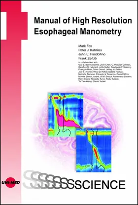 Fox / Kahrilas / Pandolfino |  Manual of High Resolution Esophageal Manometry | eBook | Sack Fachmedien