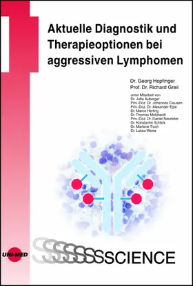 Hopfinger / Greil |  Aktuelle Diagnostik und Therapieoptionen bei aggressiven Lymphomen | eBook | Sack Fachmedien
